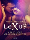 8 erotische LeXuS-Geschichten (eBook, ePUB)