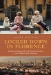 Locked Down in Florence (eBook, ePUB) - Bild 1
