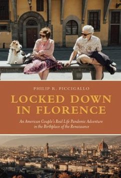 Locked Down in Florence (eBook, ePUB) - Piccigallo, Phil R.