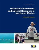 Nonviolent Movements and Material Resources in Northwest Mexico (eBook, ePUB)