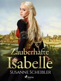 Zauberhafte Isabelle (eBook, ePUB)