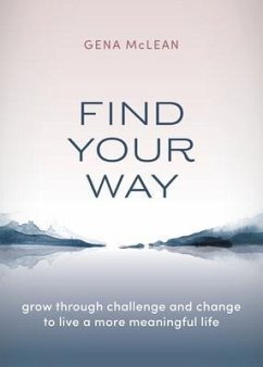 Find Your Way (eBook, ePUB) - McLean, Gena