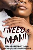 I Need a MAN! (eBook, ePUB)