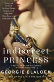 An Indiscreet Princess (eBook, ePUB)