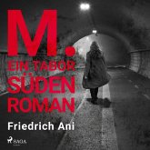 M. Ein Tabor Süden Roman (MP3-Download)