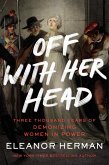 Off with Her Head (eBook, ePUB)