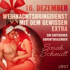 16. Dezember: Weihnachtsbringdienst mit dem gewissen Extra – ein erotischer Adventskalender (MP3-Download)