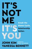 It's Not Me, It's You (eBook, ePUB)