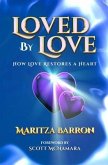 Loved By Love (eBook, ePUB)