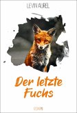 Der letzte Fuchs (Band 1) (eBook, ePUB)