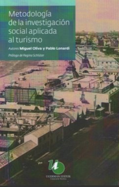 Metodología de la Investigación Social aplicada al Turismo (eBook, PDF) - Oliva, Miguel; Lonardi, Pablo