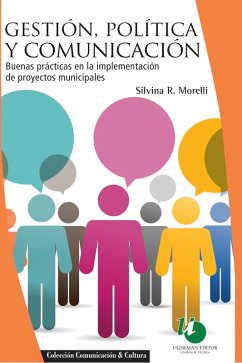 Gestión, política y comunicación (eBook, PDF) - Morelli, Silvina R.