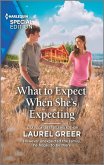 What to Expect When She's Expecting (eBook, ePUB)
