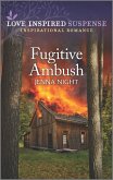 Fugitive Ambush (eBook, ePUB)
