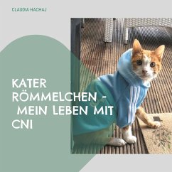 Kater Römmelchen - Mein Leben mit CNI (eBook, ePUB)