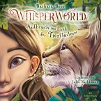 Aufbruch ins Land der Tierflüsterer / Whisperworld Bd.1 (MP3-Download)