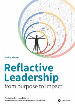Reflactive Leadership - from purpose to impact (eBook, ePUB) - Klauser, Marius