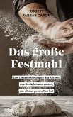 Das große Festmahl (eBook, ePUB)