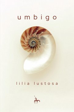 Umbigo (eBook, ePUB) - Lustosa, Lilia