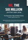 We, The Six Million (eBook, ePUB)