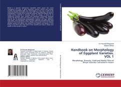 Handbook on Morphology of Eggplant Varieties. VOL 1 - Bhagawati, Dr Prasenjit;Akhtar, Shelima