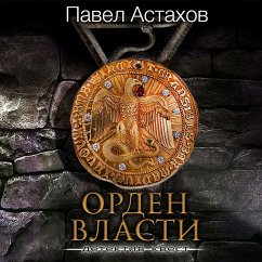 Orden Vlasti (MP3-Download) - Astakhov, Pavel