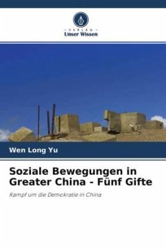 Soziale Bewegungen in Greater China - Fünf Gifte - Yu, Wen Long