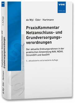 PraxisKommentar Netzanschluss- und Grundversorgungsverordnungen - de Wyl, Christian;Eder, Jost;Hartmann, Thies Christian