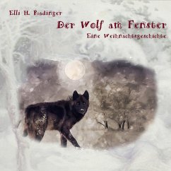 Der Wolf am Fenster (MP3-Download) - Radinger, Eilli H.
