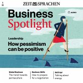Business-Englisch lernen Audio - Das Positive am Pessimismus (MP3-Download)