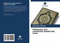 Politisches und rechtliches System des Islam - Rahman, Mohammad