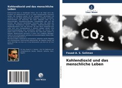 Kohlendioxid und das menschliche Leben - Soliman, Fouad A. S.