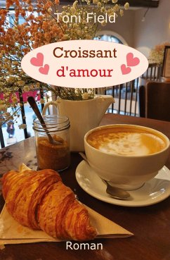 Croissant d'amour - Field, Toni