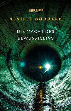 Die Macht des Bewusstseins (übersetzt) (eBook, ePUB) - Goddard, Neville