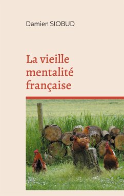 La vieille mentalité française (eBook, ePUB)