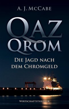 QazQrom (eBook, ePUB) - McCabe, A. J.; Brandt, Ulrich; McCabe, A. J.