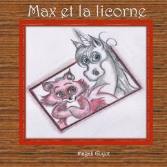 Max et la licorne (eBook, ePUB)