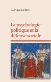 La psychologie politique et la défense sociale (eBook, ePUB)