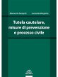 Tutela cautelare, misure di prevenzione... - Bild 1