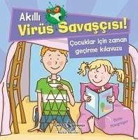 Akilli Virüs Savascisi - Cocuklar Icin Zaman Gecirme Kilavuzu - Macgregor, Eloise