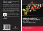 Avaliação do estado nutricional de pacientes em diálise