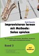 Improvisieren lernen mit Methode / Band... - Bild 1