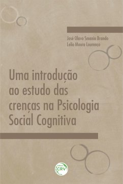 Cover Uma introdução ao estudo das crenças na psicologia social cognitiva (eBook, ePUB)