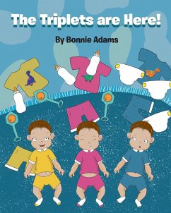 The Triplets are Here! (eBook, ePUB) - Adams, Bonnie
