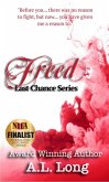 Freed: Last Chance Series (Book Five) (eBook, ePUB) Freed: Last Chance Series (Book Five) (eBook, ePUB)