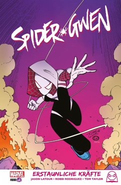Cover SPIDER-GWEN - Erstaunliche Kräfte (eBook, ePUB)