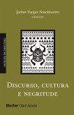 Discurso, cultura e negritude (eBook, ePUB)