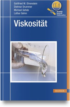 Viskosität - Ehrenstein, Gottfried W.;Drummer, Dietmar;Gehde, Michael