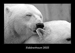 Eisbärentraum 2022 Fotokalender DIN A3 - Tobias Becker