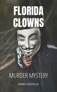 Cover Florida Clowns (Gibson, #3) (eBook, ePUB)
